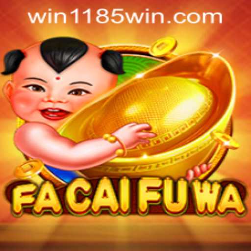 Exploring the Exciting World of FaCaiFuWa: A Comprehensive Guide with the 1185win PH Login