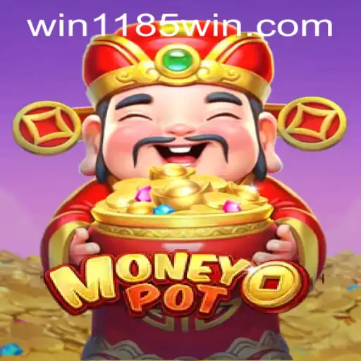 Exploring MoneyPot: The Ultimate Gaming Experience and 1185win PH Login Details