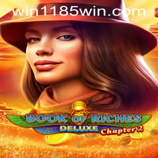 Discover the Exciting World of Book of Riches Deluxe Chapter 2