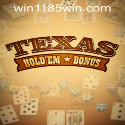 Mastering Texas Hold'em Bonus: Understanding the Game and the Exciting 1185win PH Login